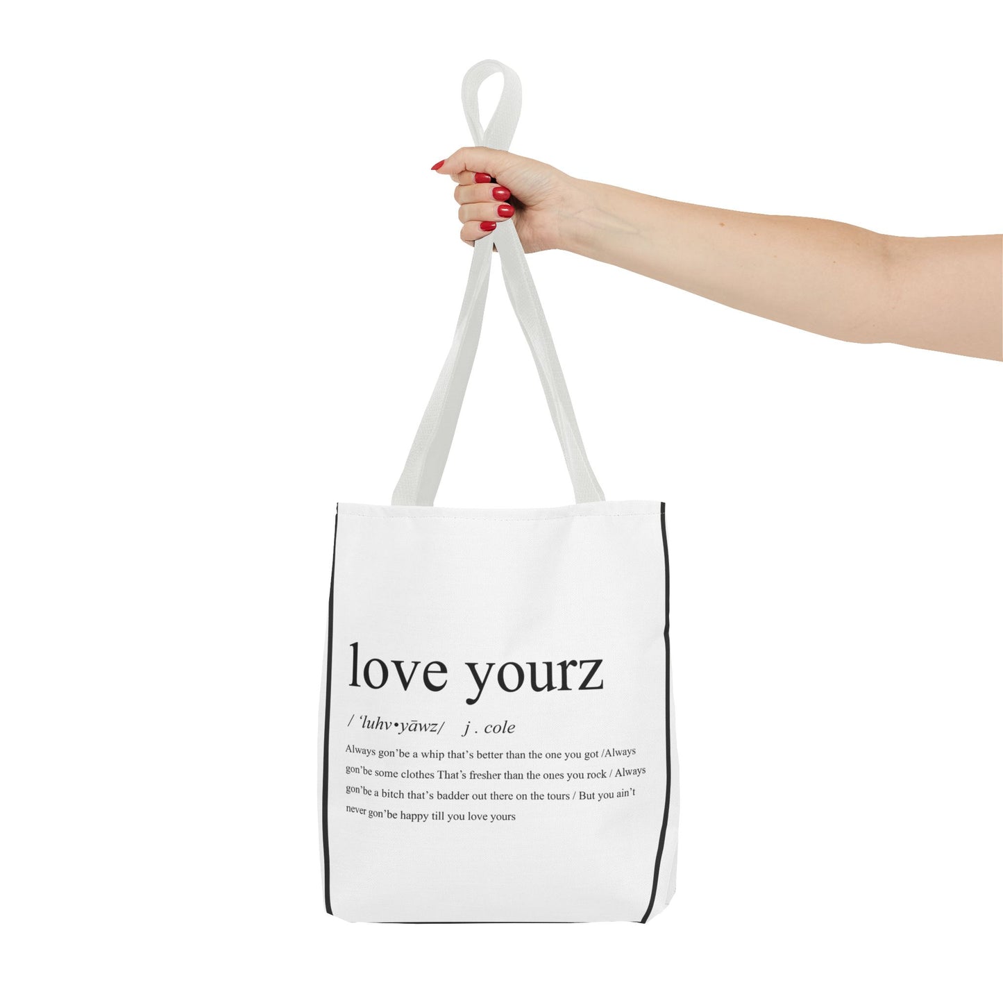 Love Yourz Tote Bag