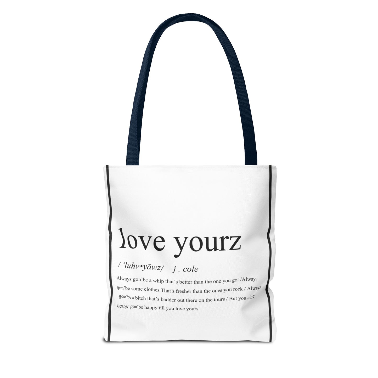 Love Yourz Tote Bag