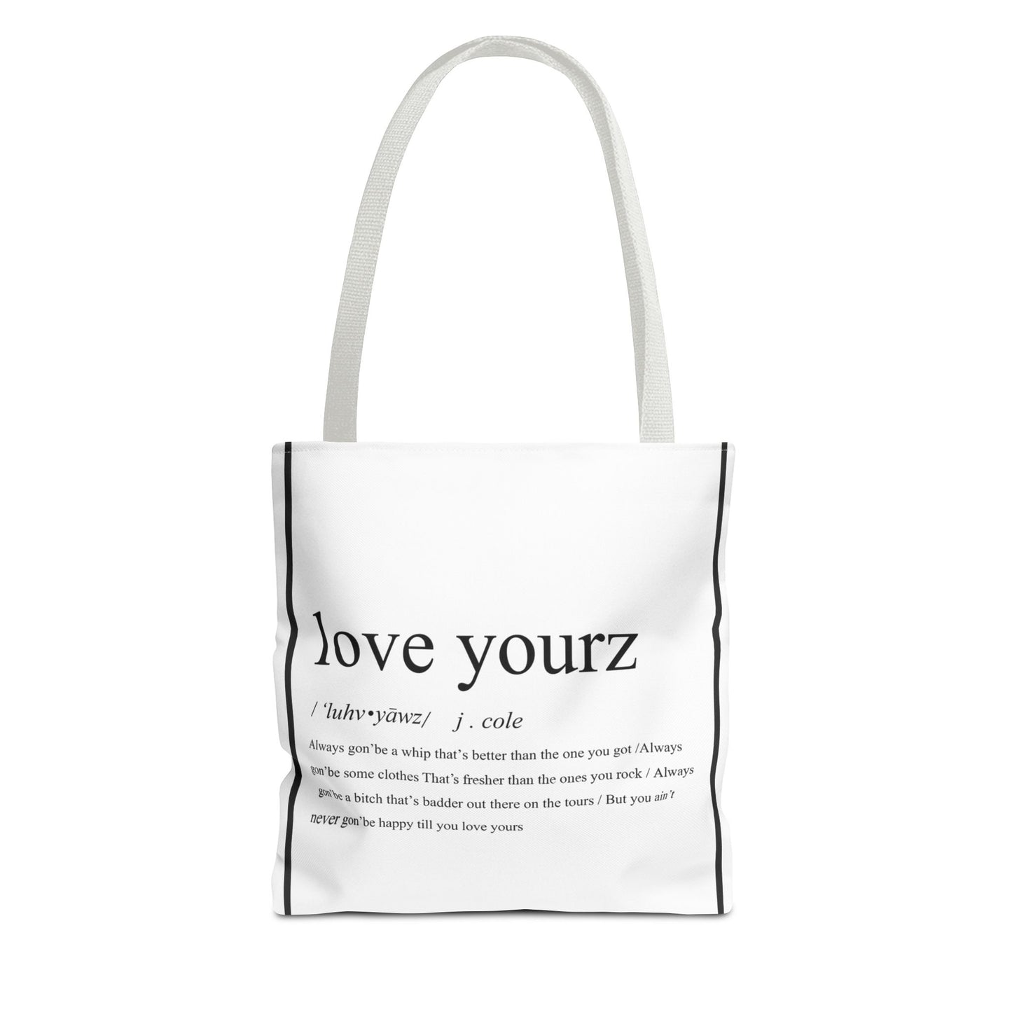 Love Yourz Tote Bag