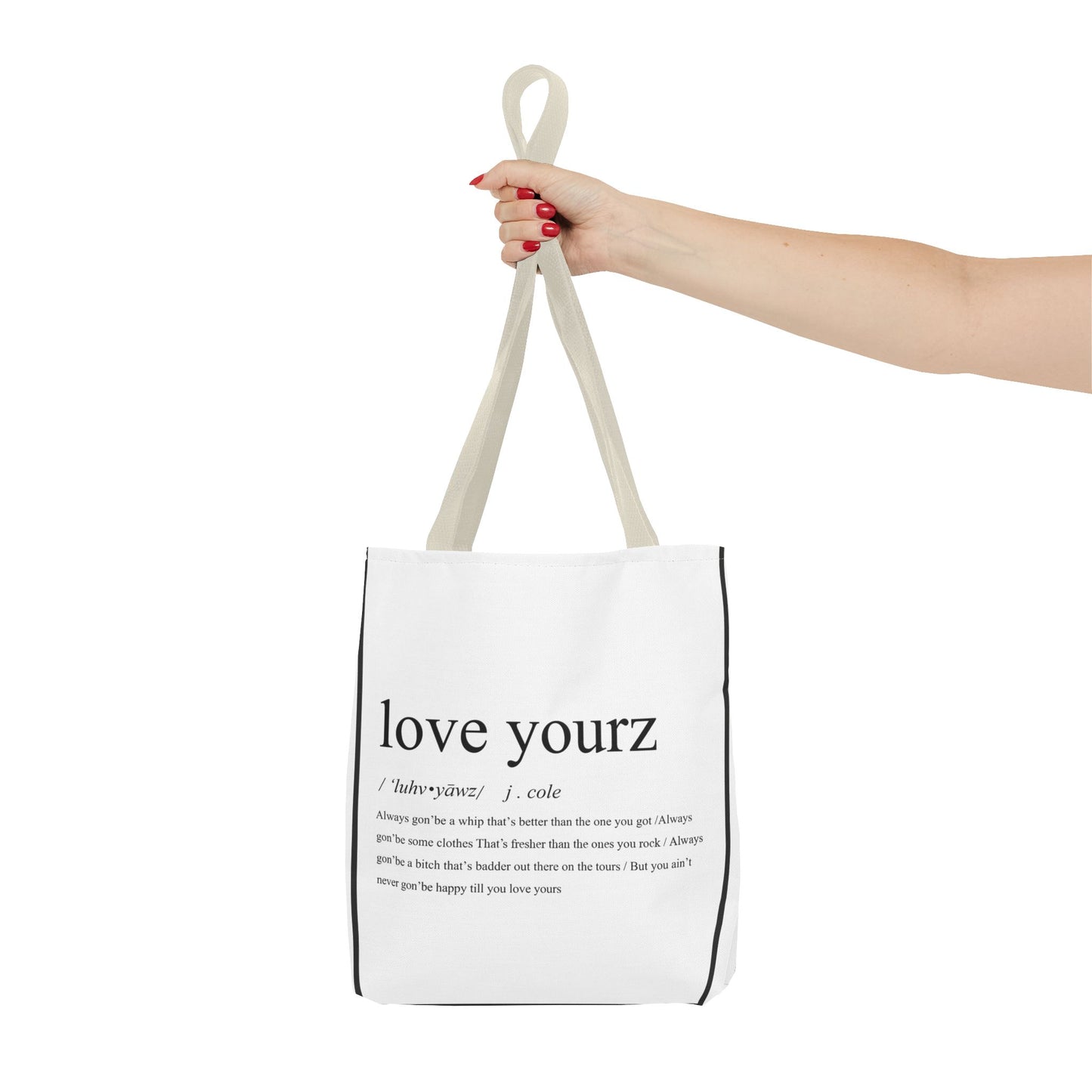 Love Yourz Tote Bag