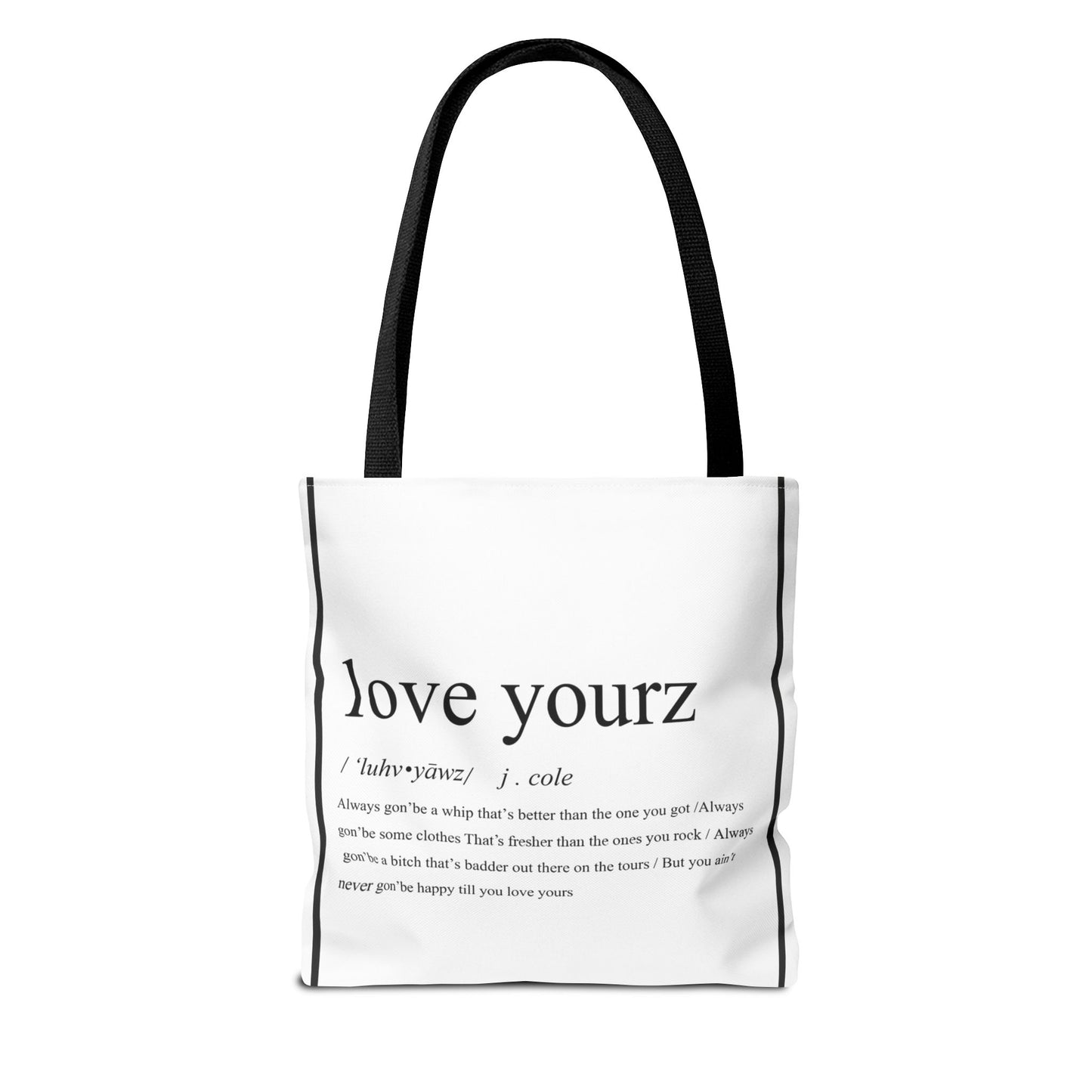 Love Yourz Tote Bag