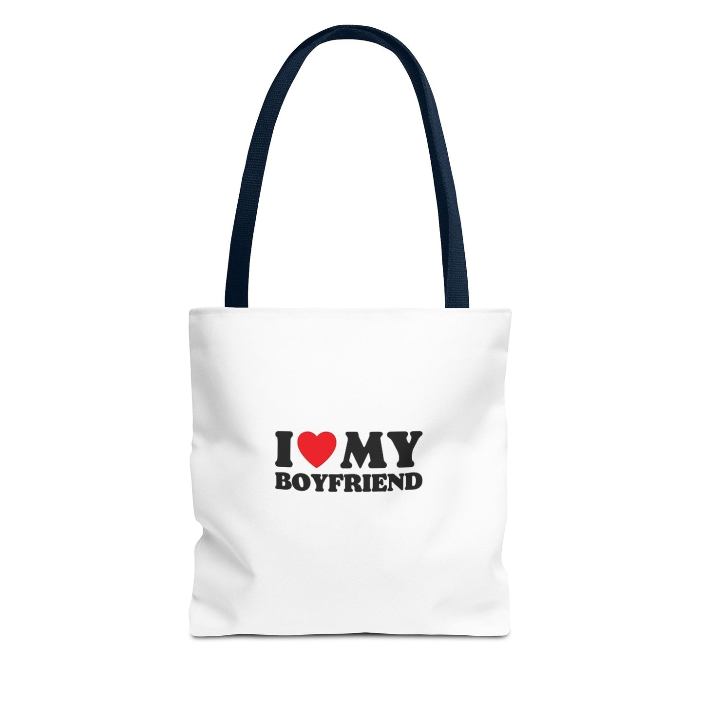 I love my Boyfriend Tote Bag