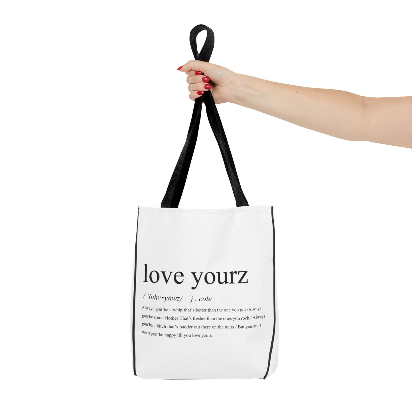 Love Yourz Tote Bag