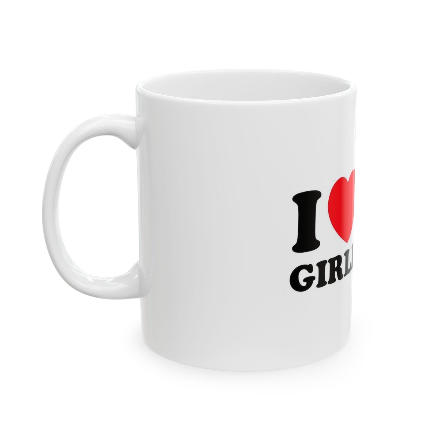 I love my Girlfriend Mug