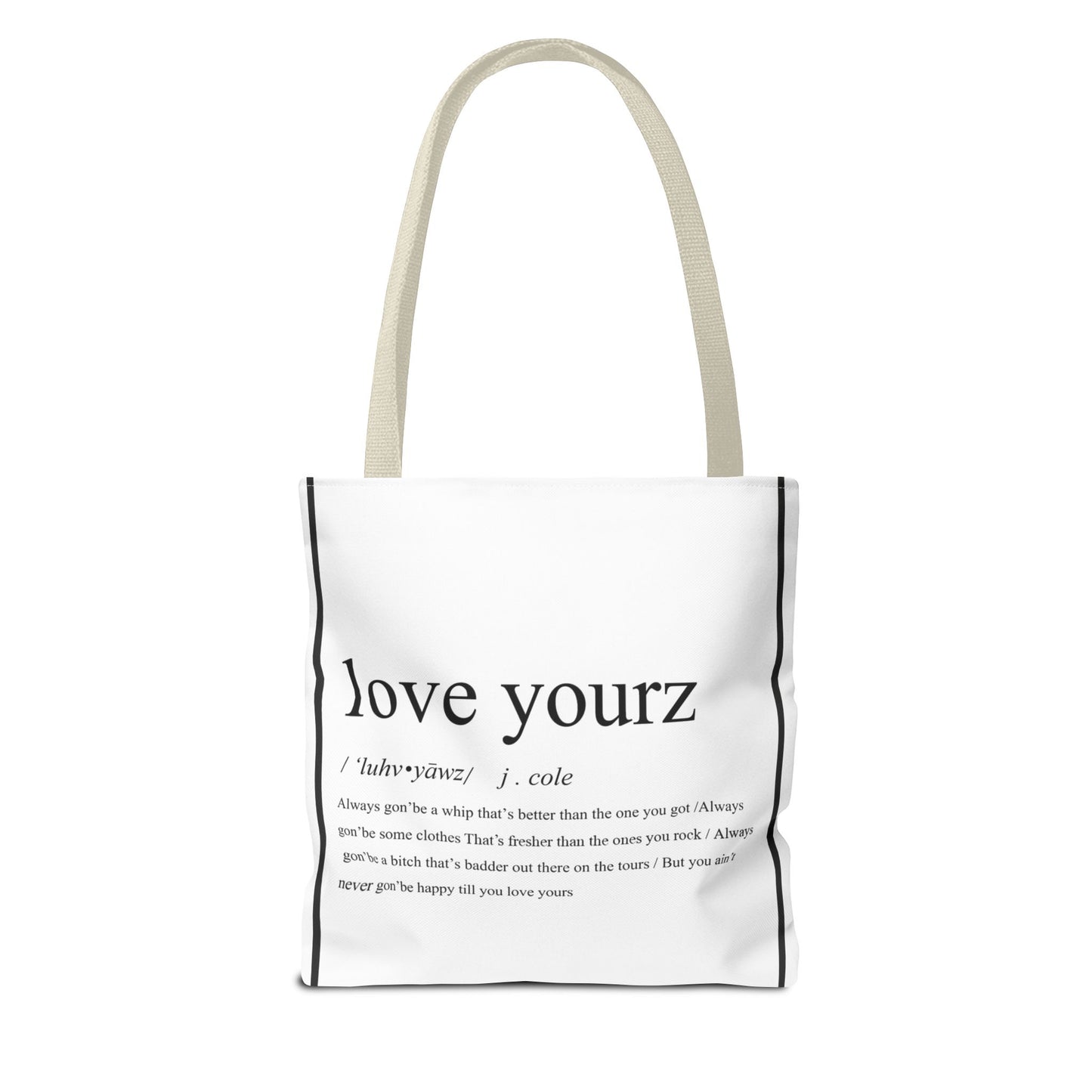 Love Yourz Tote Bag